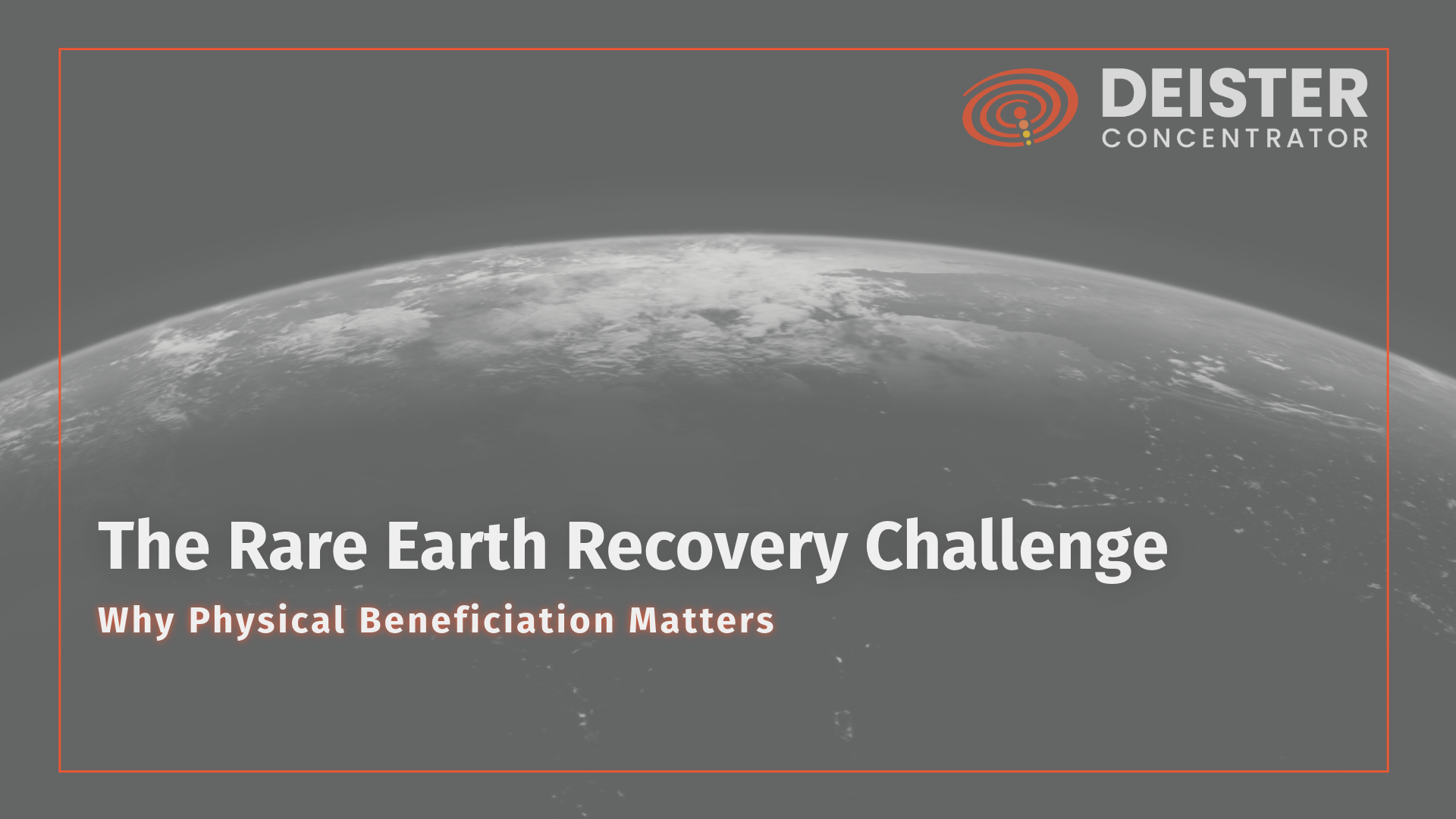 The Rare Earth Recovery Challenge: Why Physical Beneficiation Matters
